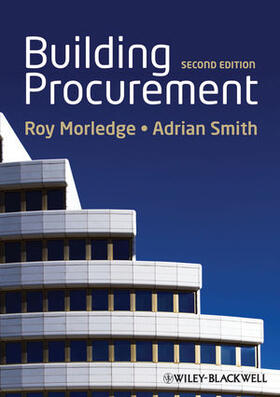 Morledge / Smith | Building Procurement | Buch | 978-0-470-67243-3 | sack.de