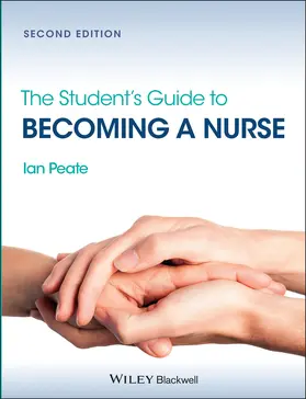 Peate |  The Student's Guide to Becoming a Nurse | Buch |  Sack Fachmedien