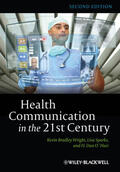 Wright / Sparks / O'Hair |  Wright: Health Communication in 21st 2 | Buch |  Sack Fachmedien
