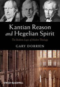 Dorrien |  Kantian Reason and Hegelian Spirit | Buch |  Sack Fachmedien