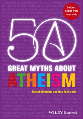 Blackford / Schüklenk | 50 Great Myths about Atheism | Buch | 978-0-470-67404-8 | sack.de
