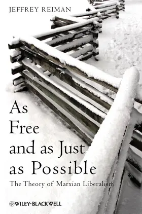 Reiman |  As Free and as Just as Possible | Buch |  Sack Fachmedien