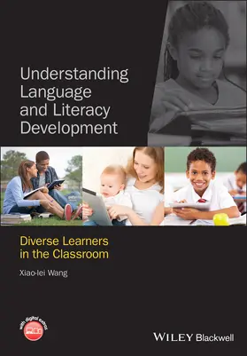 Wang |  Understanding Language and Literacy Development | Buch |  Sack Fachmedien