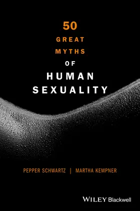 Schwartz / Kempner |  50 Great Myths of Human Sexuality | Buch |  Sack Fachmedien