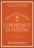 Stephenson |  The Little Book of Commodity Investing | eBook | Sack Fachmedien