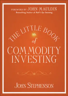 Stephenson |  The Little Book of Commodity Investing | eBook | Sack Fachmedien