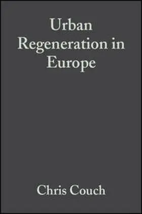 Couch / Fraser / Percy |  Urban Regeneration in Europe | eBook | Sack Fachmedien