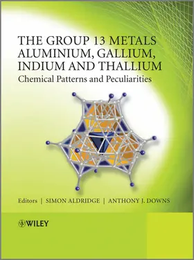 Aldridge / Downs | The Group 13 Metals Aluminium, Gallium, Indium and Thallium | Buch | 978-0-470-68191-6 | www.sack.de