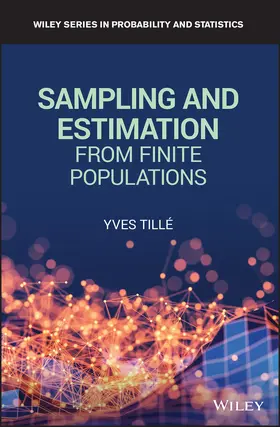 Tille | Sampling and Estimation from Finite Populations | Buch | 978-0-470-68205-0 | sack.de