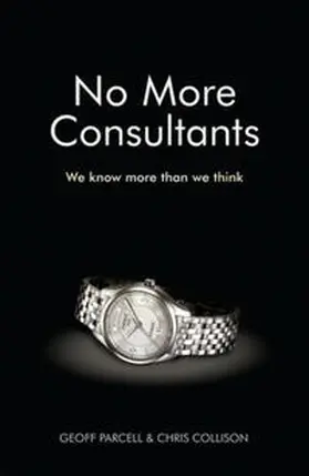 Parcell / Collison |  No More Consultants | eBook | Sack Fachmedien