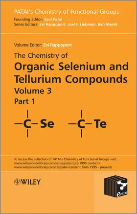 Rappoport / Liebman / Marek | The Chemistry of Organic Selenium and Tellurium Compounds, Volume 3 | Buch | 978-0-470-68326-2 | sack.de