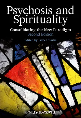 Clarke |  Psychosis and Spirituality 2e | Buch |  Sack Fachmedien
