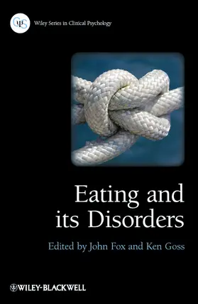 Fox / Goss |  Eating and Its Disorders | Buch |  Sack Fachmedien
