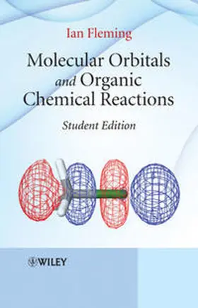 Fleming | Molecular Orbitals and Organic Chemical Reactions | E-Book | www.sack.de