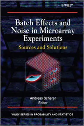 Scherer |  Batch Effects and Noise in Microarray Experiments | eBook | Sack Fachmedien