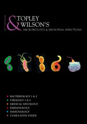 Topley |  Topley and Wilson&#8242;s Microbiology and Microbial Infections | Buch |  Sack Fachmedien