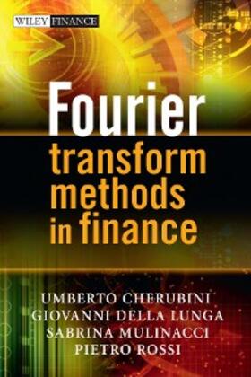 Cherubini / Della Lunga / Mulinacci | Fourier Transform Methods in Finance | E-Book | sack.de