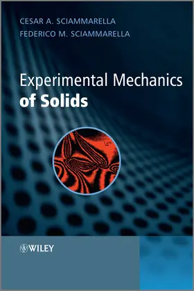 Sciammarella | Experimental Mechanics of Solids | Buch | 978-0-470-68953-0 | sack.de