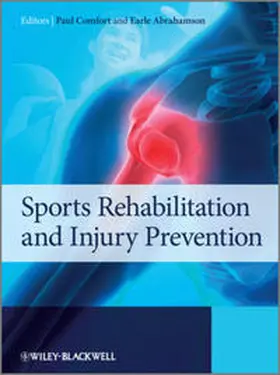 Comfort / Abrahamson |  Sports Rehabilitation and Injury Prevention | eBook | Sack Fachmedien