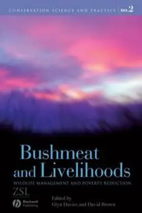 Davies / Brown |  Bushmeat and Livelihoods | eBook | Sack Fachmedien