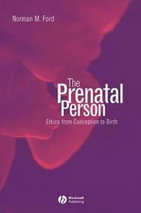 Ford | The Prenatal Person | E-Book | www.sack.de
