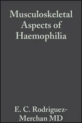 Rodriguez-Merchan / Goddard / Lee |  Musculoskeletal Aspects of Haemophilia | eBook | Sack Fachmedien