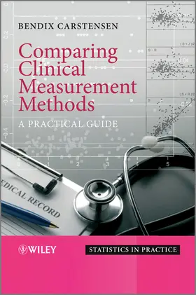 Carstensen | Comparing Clinical Measurement Methods | Buch | 978-0-470-69423-7 | www.sack.de