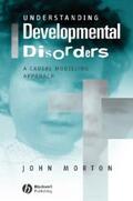 Morton |  Understanding Developmental Disorders | eBook | Sack Fachmedien