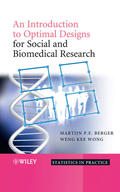 Berger / Wong |  An Introduction to Optimal Designs for Social and Biomedical Research | Buch |  Sack Fachmedien