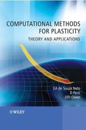 de Souza Neto / Peric / Periæ |  Computational Methods for Plasticity | Buch |  Sack Fachmedien