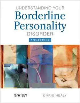 Healy |  Understanding your Borderline Personality Disorder | eBook | Sack Fachmedien