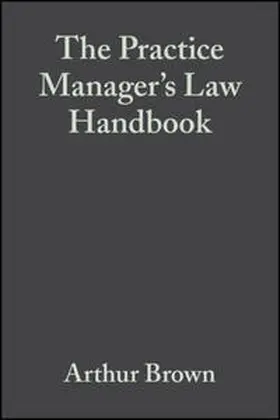 Brown |  The Practice Manager's Law Handbook | eBook | Sack Fachmedien