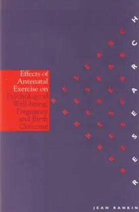 Rankin |  Effects of Antenatal Exercise on Psychological Well-Being, Pregnancy and Birth Outcome | eBook | Sack Fachmedien