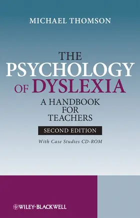 Thomson | The Psychology of Dyslexia 2e | Buch | 978-0-470-69954-6 | www.sack.de