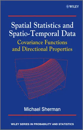 Sherman |  Spatial Statistics and Spatio-Temporal Data | Buch |  Sack Fachmedien