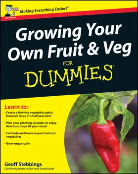 Stebbings |  Growing Your Own Fruit and Veg For Dummies, UK Edition | Buch |  Sack Fachmedien