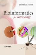 Flower |  Bioinformatics for Vaccinology | eBook | Sack Fachmedien