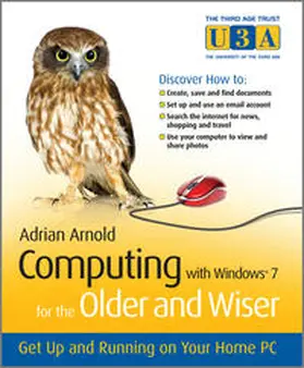 Arnold |  Computing with Windows 7 for the Older and Wiser | eBook | Sack Fachmedien
