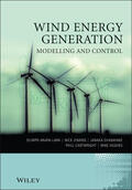 Anaya-Lara / Jenkins / Ekanayake |  Wind Energy Generation: Modelling and Control | Buch |  Sack Fachmedien