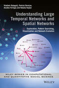 Batagelj / Doreian / Ferligoj |  Understanding Large Temporal Networks and Spatial Networks | Buch |  Sack Fachmedien