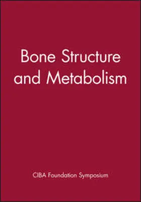 Wolstenholme / O'Connor |  Bone Structure and Metabolism | eBook | Sack Fachmedien