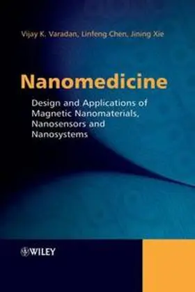 Varadan / Chen / Xie |  Nanomedicine | eBook | Sack Fachmedien
