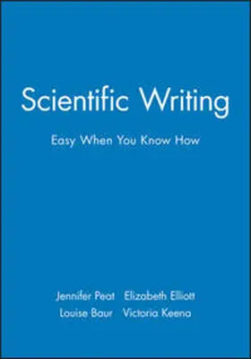 Peat / Elliott / Baur |  Scientific Writing | eBook | Sack Fachmedien