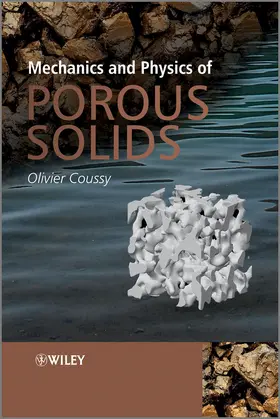 Coussy |  Mechanics and Physics of Porous Solids | Buch |  Sack Fachmedien