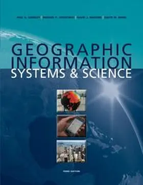 Longley / Goodchild / Maguire | Geographic Information Systems and Science | Buch | 978-0-470-72144-5 | www.sack.de