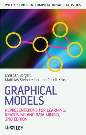 Borgelt / Steinbrecher / Kruse | Graphical Models | Buch | 978-0-470-72210-7 | sack.de