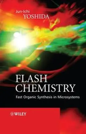 Yoshida |  Flash Chemistry | eBook | Sack Fachmedien