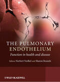 Voelkel / Rounds |  The Pulmonary Endothelium | Buch |  Sack Fachmedien