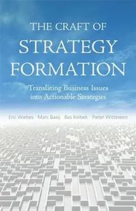 Wiebs / Baaij / Keibek |  The Craft of Strategy Formation | eBook | Sack Fachmedien