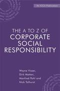 Visser / Matten / Pohl |  The A to Z of Corporate Social Responsibility | Buch |  Sack Fachmedien